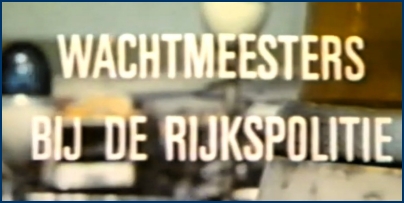 Image film Wachtmeesters bij de Rijkspolitie bw (7V)